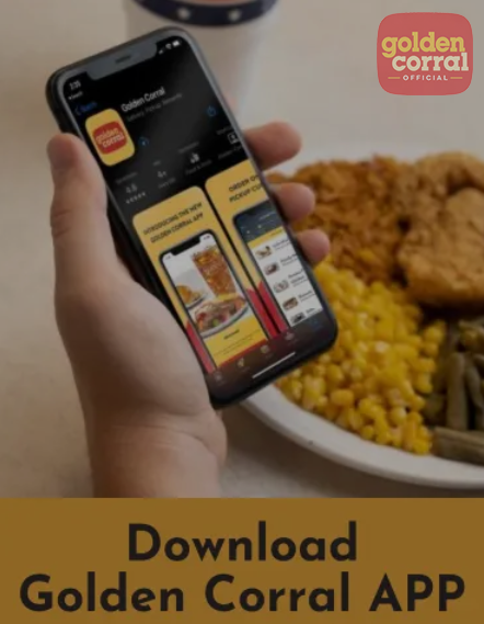 Complete Guide to Golden Corral Rewards 3 download app